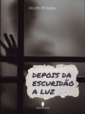 cover image of DEPOIS DA ESCURIDÃO, A LUZ